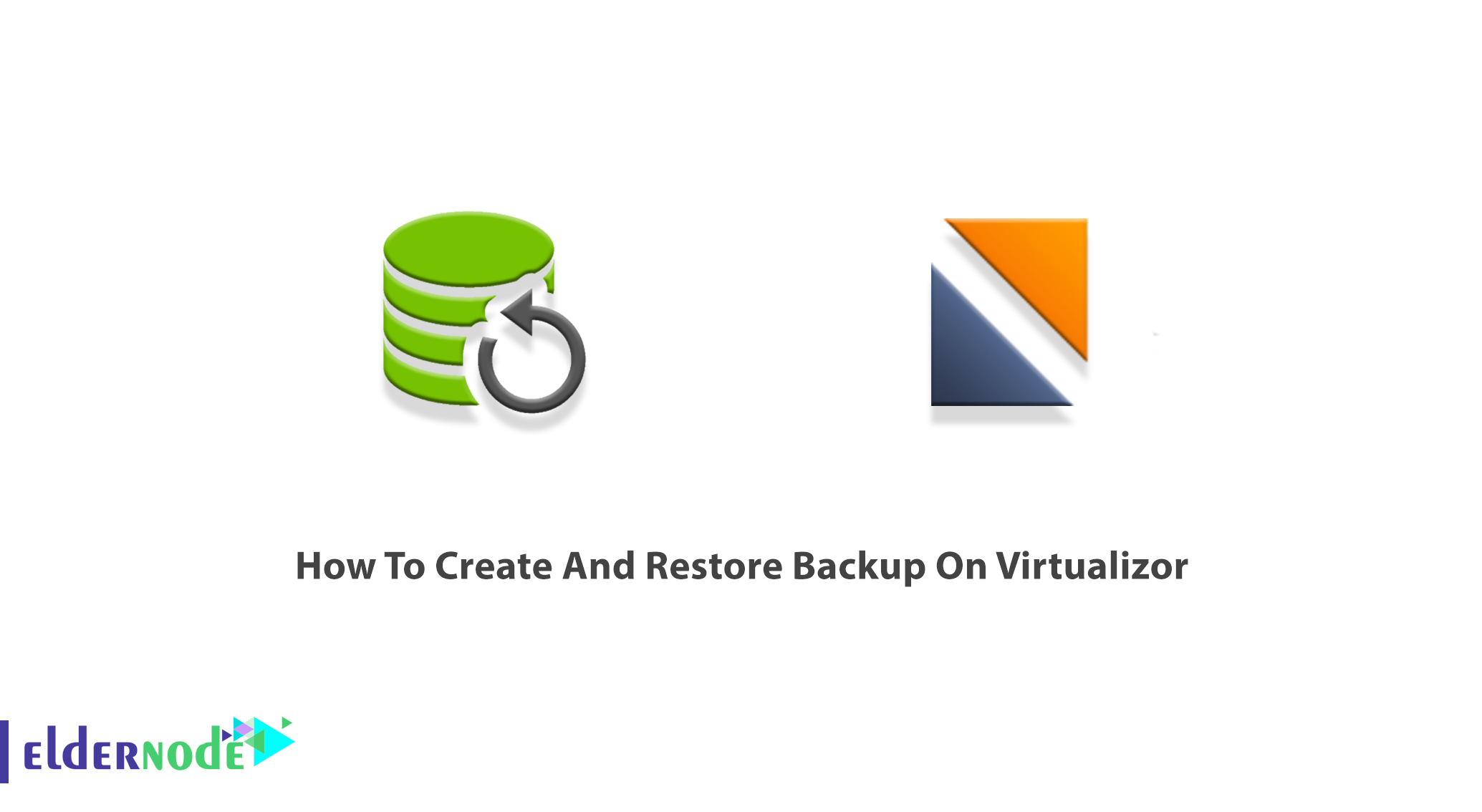 How To Create And Restore Backup On Virtualizor