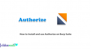 How to Install and use Authorize on Burp Suite