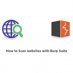 How to Scan websites with Burp Suite