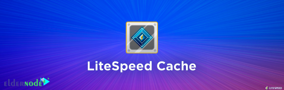 LiteSpeed Cache – WordPress plugin