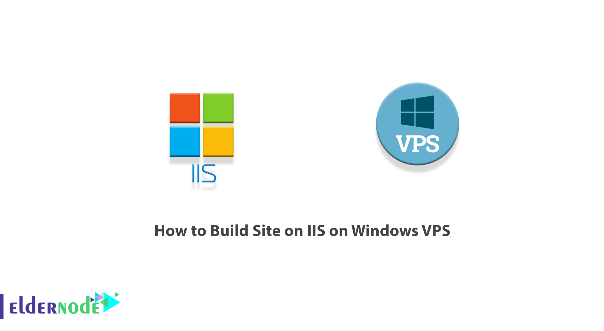 How to Build Site on IIS on Windows VPS