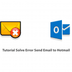 Tutorial Solve Error Send Email to Hotmail