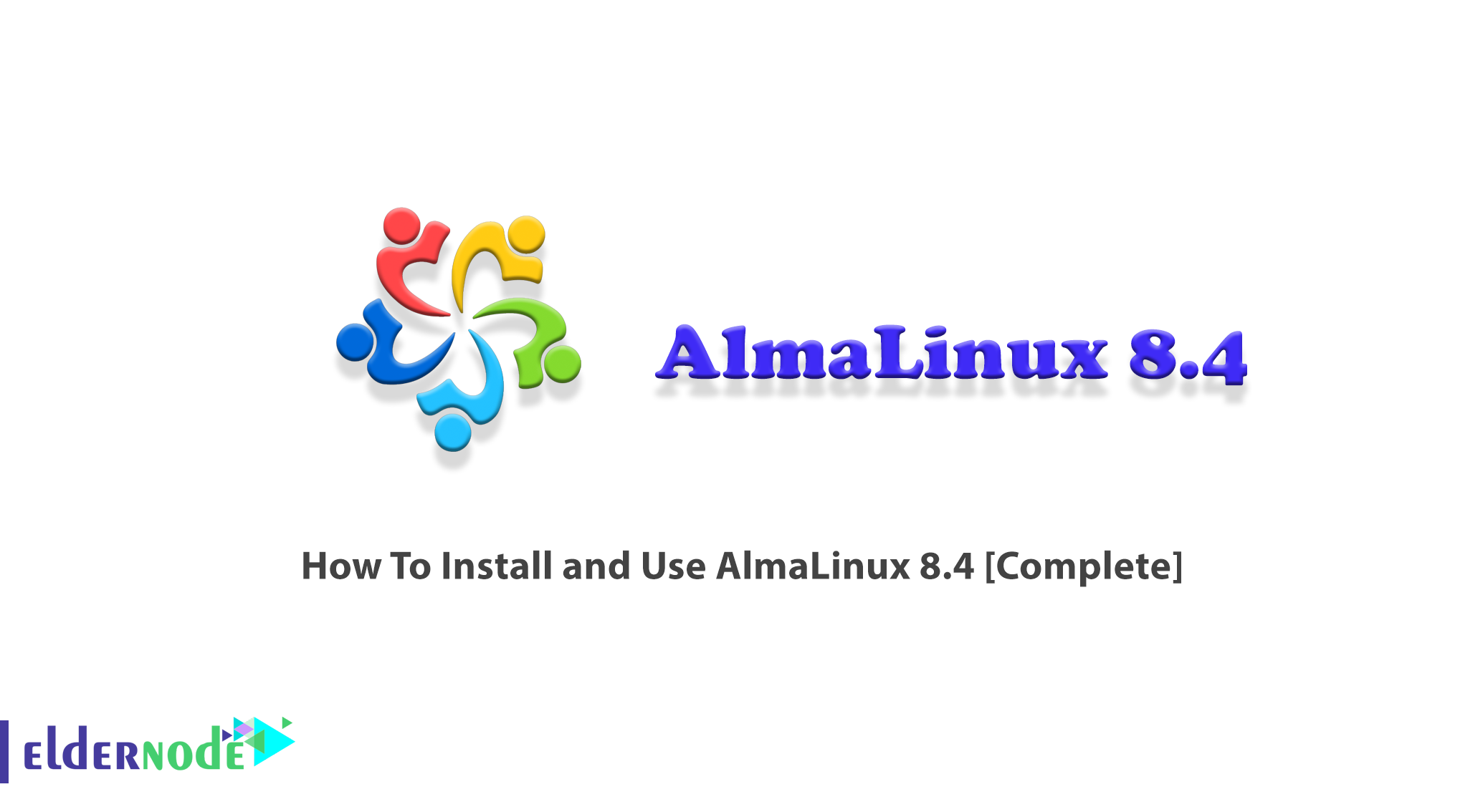 How To Install and Use AlmaLinux 8.4 [Complete]