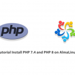 Tutorial Install PHP 7.4 and PHP 8 on AlmaLinux