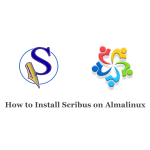 How to Install Scribus on Almalinux 8