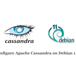 Tutorial Configure Apache Cassandra on Debian 11 [Bullseye]