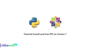 Tutorial Install and Use PIP on Centos 7 [Best]