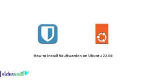 How to Install Vaultwarden on Ubuntu 22.04