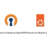 How to Setup an OpenVPN Server on Ubuntu 22.04