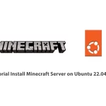 Tutorial Install Minecraft Server on Ubuntu 22.04 LTS