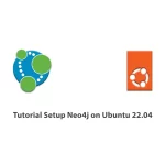 Tutorial Setup Neo4j on Ubuntu 22.04
