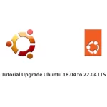 Tutorial Upgrade Ubuntu 18.04 to 22.04 LTS