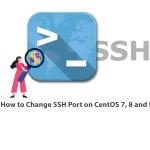 How-to-Change-SSH-Port-on-CentOS-7,8,9