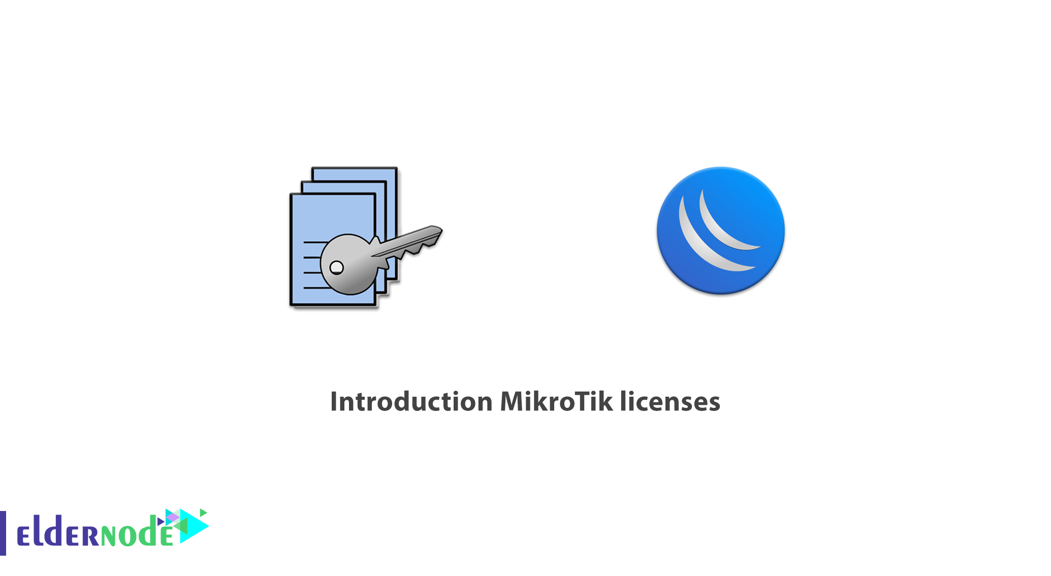 Introduction Mikrotik Licenses Mikrotik Server License