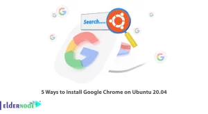 5 Ways to Install Google Chrome on Ubuntu 20.04