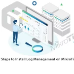 5 Steps to Install Log Management on MikroTik