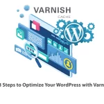 8 Steps to Optimize Your WordPress with Varnish.webp