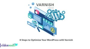 8 Steps to Optimize Your WordPress with Varnish.webp