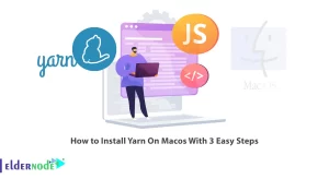 How to Install Yarn On Macos With 3 Easy Steps