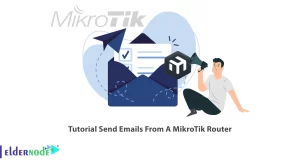 Tutorial Send Emails From A MikroTik Router