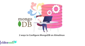 2 ways to Configure MongoDB on Almalinux