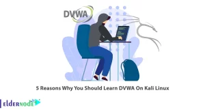 5 Reasons Why You Should Learn DVWA On Kali Linux