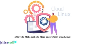 5 Ways To Make Website More Secure With CloudLinux