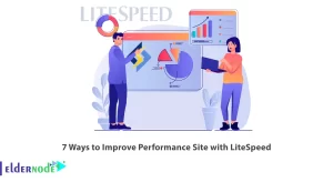 7 Ways to Improve Performance Site with LiteSpeed