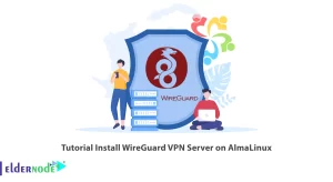 Tutorial Install WireGuard VPN Server on AlmaLinux