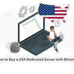 How to Buy a USA Dedicated Server with Bitcoin
