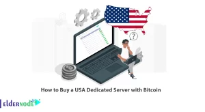 How to Buy a USA Dedicated Server with Bitcoin
