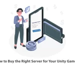 How to Buy the Right Server for Your Unity Game
