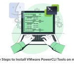A Few Steps to Install VMware PowerCLI Tools on macOS