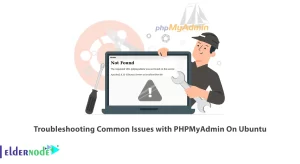 Troubleshooting Common Issues with PHPMyAdmin On Ubuntu