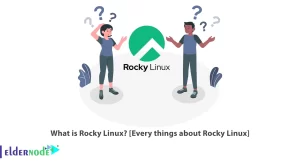 What is Rocky Linux? [Every things about Rocky Linux]