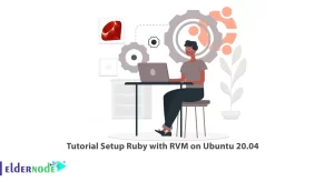 Tutorial Setup Ruby with RVM on Ubuntu 20.04