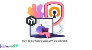 How to Configure OpenVPN on MikroTik