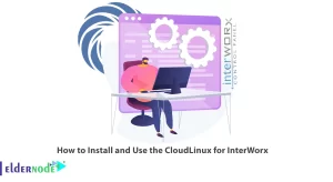 How to Install and Use the CloudLinux for InterWorx