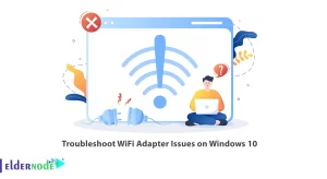 Troubleshoot WiFi Adapter Issues on Windows 10