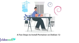 A Few Steps to Install Portainer on Debian 12
