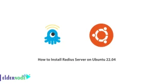 How to Install Radius Server on Ubuntu 22.04